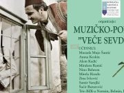 BZK organizuje kulturni događaj: Posjetite muzičko-poetsko veče sevdaha u Jablanici