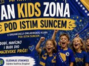 Jablanica u znaku Zmajeva: Sutra se organizuje Fan Kids Zona za djecu, roditelje i sve navijače BiH – „Navijamo, igramo, družimo se i rastemo zajedno..“