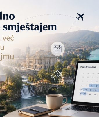 Profesionalno upravljanje smještajem više nije luksuz: Evo kako povećati popunjenost i prihode bez dodatnih ulaganja